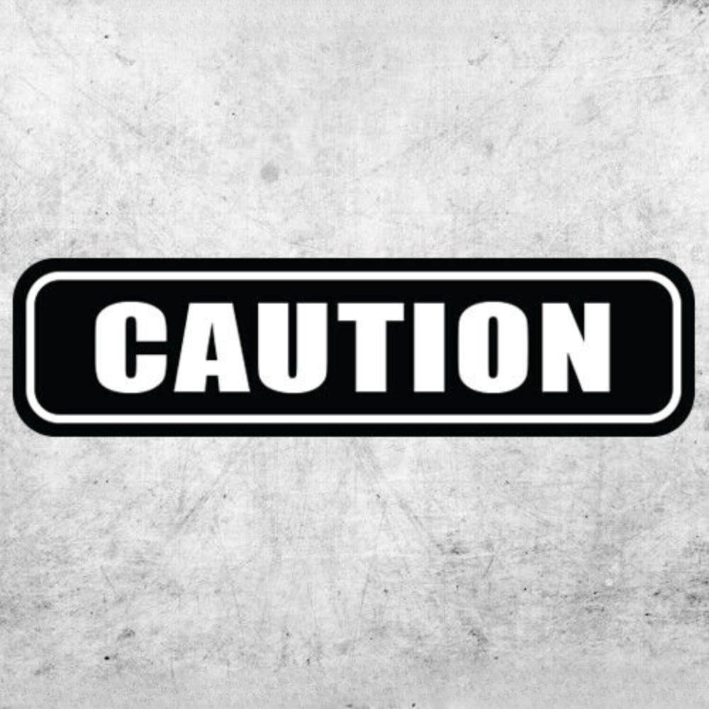 3X CAUTION Sticker Warning Notice Vehicle Work Label Safety Vinyl Door Machine