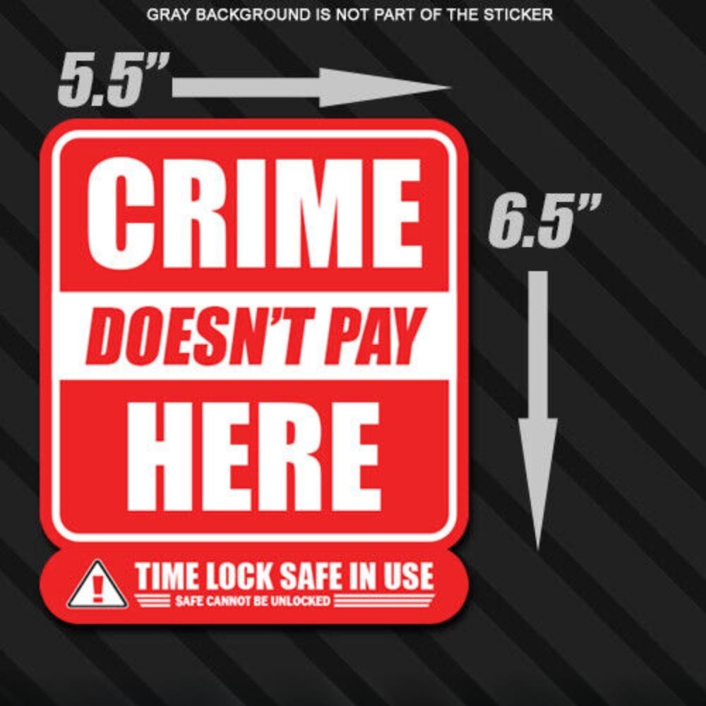 3X Crime Doesn't Pay Time Lock Safe Store Business Police Vinyl Sticker Store Decal
