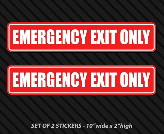 2X Emergency Exit Only Sticker Alarm Door Safety Vehicle Warning Sticker Decal