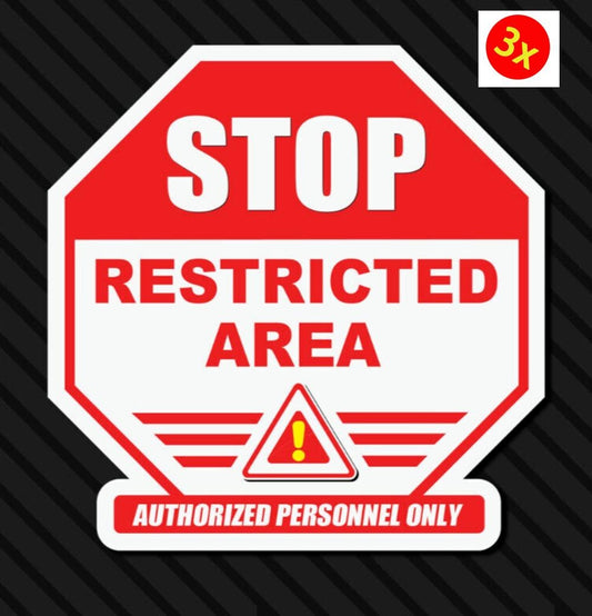 3X Restricted Area Sticker Authorized Personnel Warning Decal Notice Property Stop