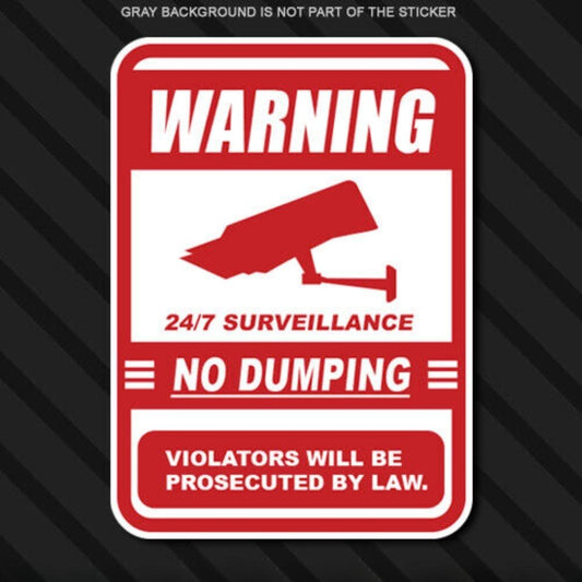 3X No Dumping Video Surveillance sign vinyl decal sticker outdoor business garbage