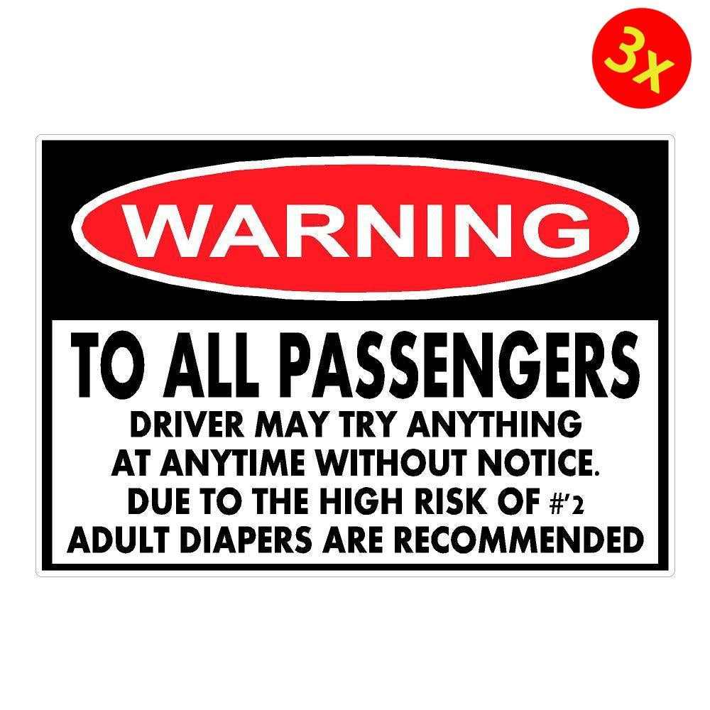 3X Warning To All Passengers Adult Diapers Funny Vinyl Sticker Window Decal JDM