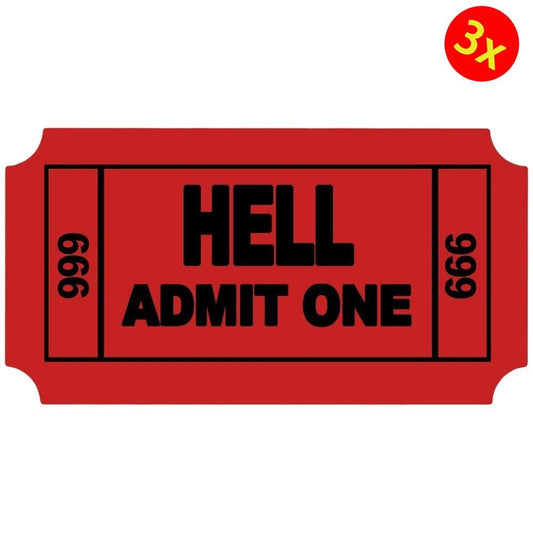 3X Ticket To Hell Admit One Hard Hat Helmet Car Window Decal Laptop Vinyl Sticker