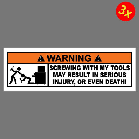 3X Funny Don't Screw With My Tools Vinyl Sticker Mechanic Tool Box Decal Bumper