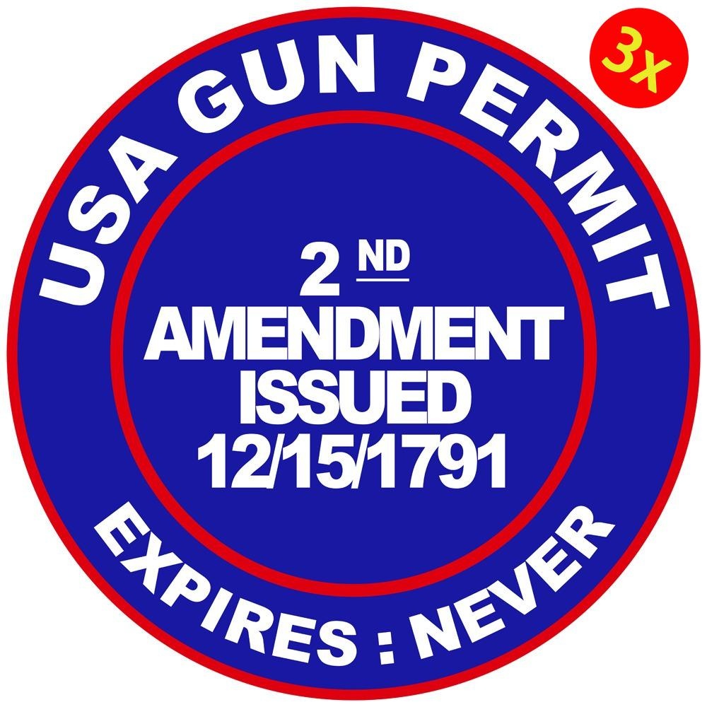 3X 2nd Amendment Gun Permit Vinyl Sticker Car Truck Window Decal Gun Rifle Military