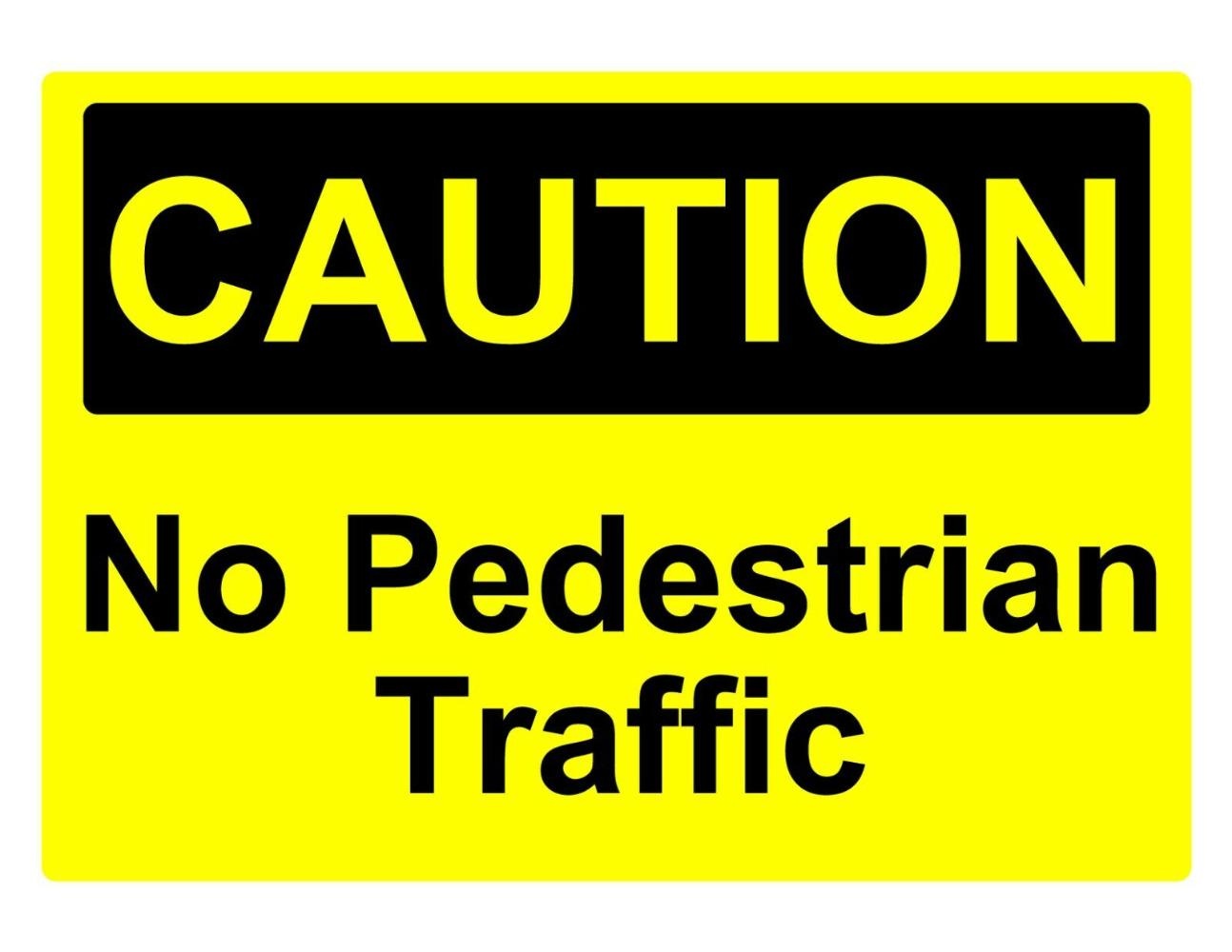 2x Caution No Pedestrian Traffic Osha Decal Safety Sign Sticker Decal