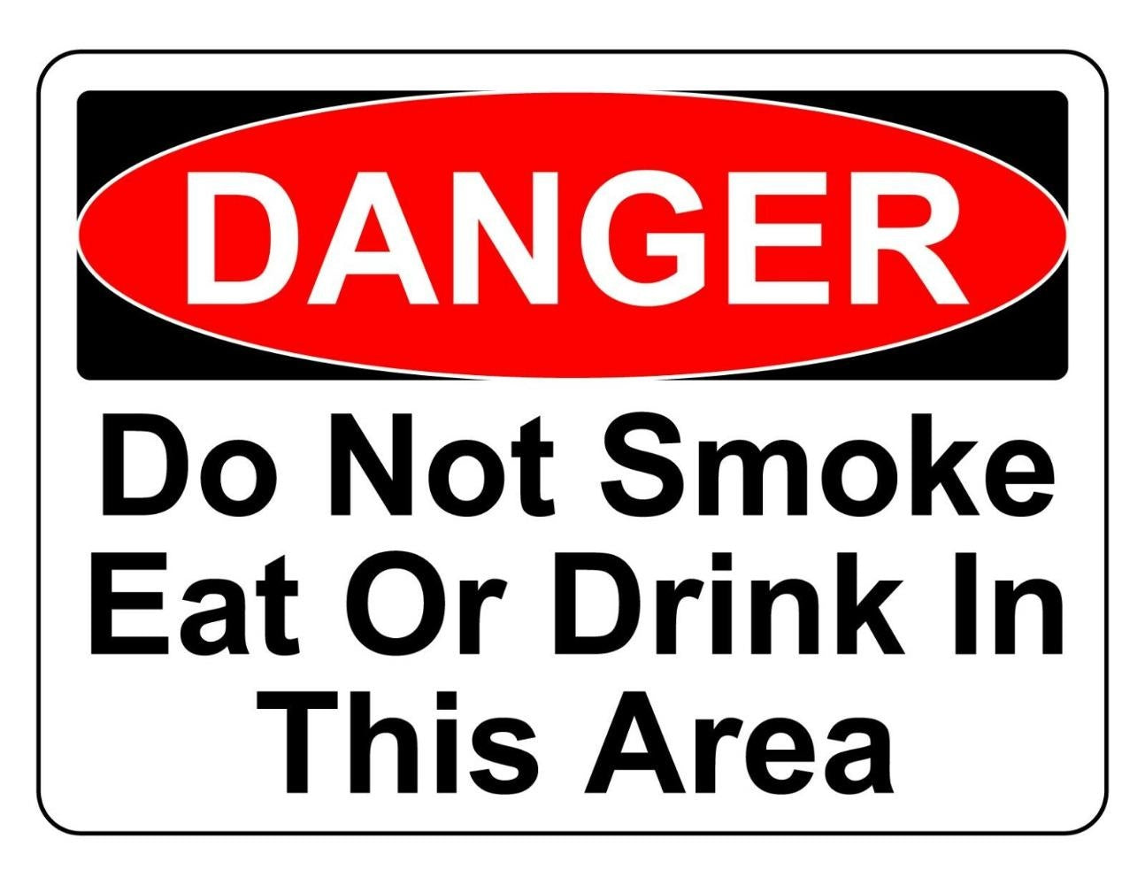 2X Danger Do Not Smoke Eat Drink Area Osha Decal Safety Sign Sticker