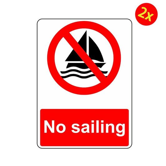 2X NO SAILING OSHA DECAL SAFETY SIGN STICKER