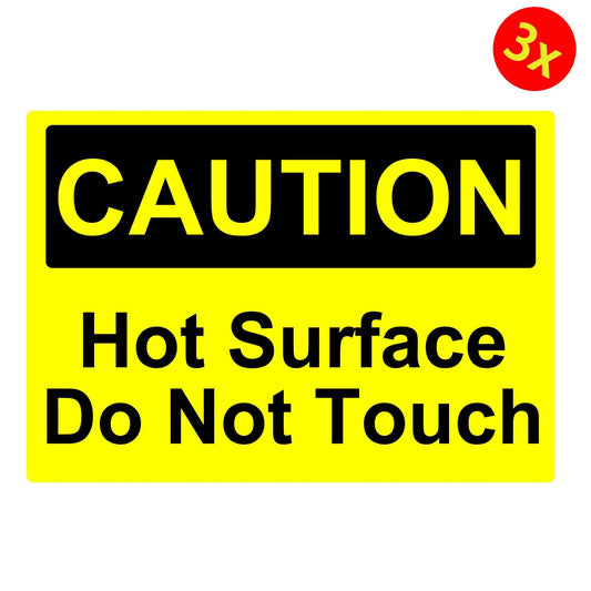 3X CAUTION HOT SURFACE DO NOT TOUCH OSHA DECAL SAFETY SIGN STICKER