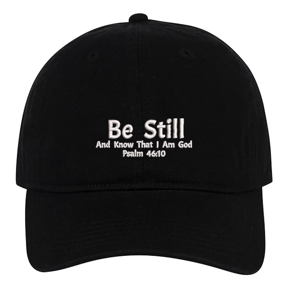 Be Still Psalm 46:10 Text Embroidery Baseball Cap Jesus Christian Hat Unisex Cotton Adjustable Stylish and Comfortable Hat Man Woman